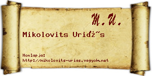 Mikolovits Uriás névjegykártya